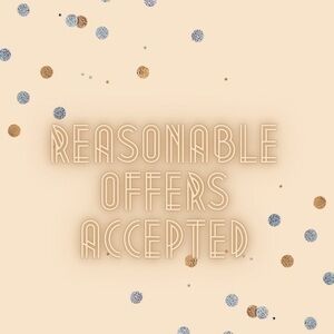 Reasonable offers are welcome